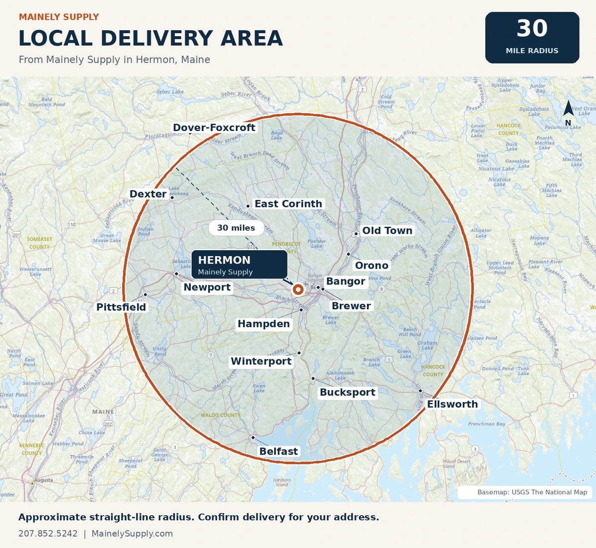Approximate 30-mile delivery radius from Mainely Supply in Hermon, Maine